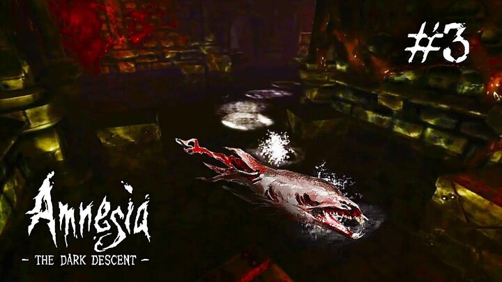 MUCHO CUIDADO CON EL MONSTRUO DEL AGUA | Amnesia: The Dark Descent #03