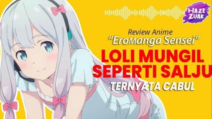 REVIEW EROMANGA SENSEI | Review Anime