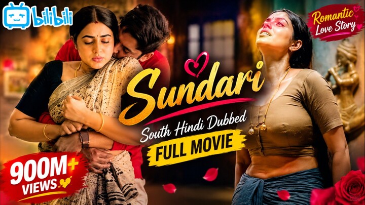 🔥 Sundari Full Movie Hindi Dubbed | South Romantic Love Story | Poornima & Arjun Ambati | Full HD