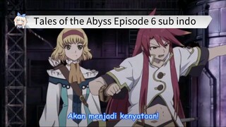 Tales of the Abyss Episode 6 sub indo