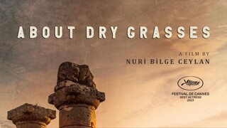 About Dry Grasses