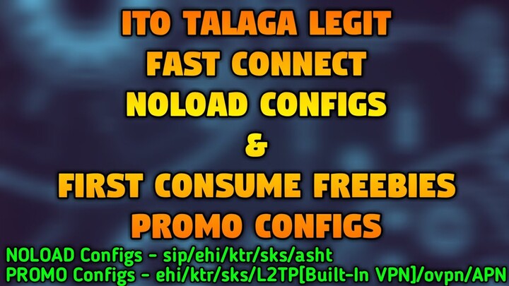 NO HASSLE, EASY CONNECT NOLOAD & LEGIT FIRST CONSUME FREEBIE| Freebie mo gawin natin all access