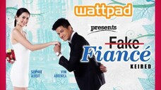 🇵🇭 WATTPAD PRESENT: FAKE FIANCE