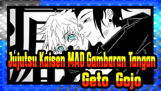 [Jujutsu Kaisen MAD Gambaran Tangan] Hobi / Geto & Gojo