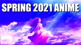A-View of Spring 2021 Anime