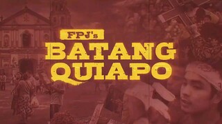 Batang Quiapo Season 1 Episode 1