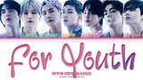 BTS 'For Youth' Lyrics (Color Coded Lyrics)