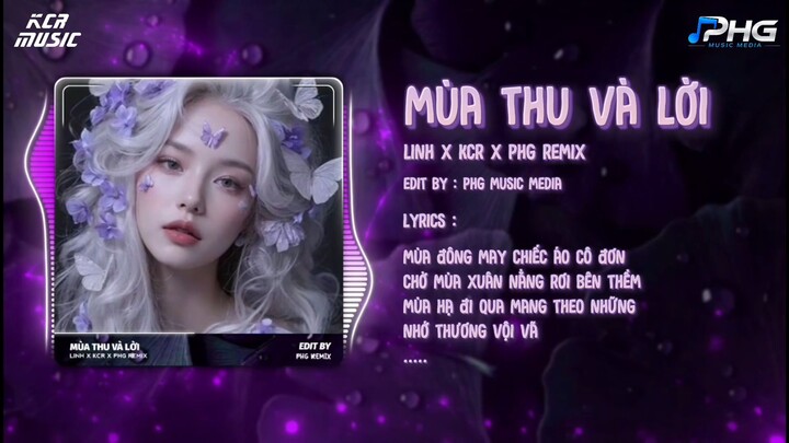 MÙA THU VÀ LỜI REMIX | Ngày em đi bầu trời mây giăng kín lối | PHI HÀNH GIA MEDIA