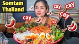 Người Thái Ăn Somtam Siêu Cay Nhìn Chảy Nước Miếng - Thai Food | ส้มตำเผ็ดสุด ๆ