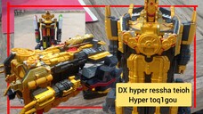 DX hyper ressha teioh ไฮเปอร์เรชช่า เทย์โอ ressha sentai toqger