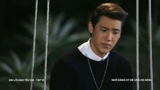 Sorry I Love You (Thai Ver) Ep 25 - Xin Lỗi Anh Yêu Em Thái Lan Tập 25