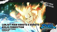 waduh❗ Minato Makin Cool 🥶🥶 •• Naruto x Boruto Ultimate Ninja Connection Gameplay