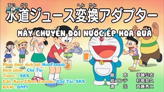 Doraemon : Máy chuyển đổi nước ép hoa quả