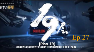 19th floor ep 27