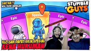 GACHA!! KALO GAK DAPET SKIN SPESIAL KENA HUKUMAN - STUMBLE GUYS