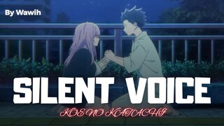 Hate to Love [ AMV ] Koe no Katachi