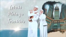 Lelaki Melayu Terakhir EP15