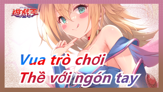 [Vua trò chơi] Chuyện tình của Yu-Gi-Oh/Thề với ngón tay