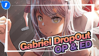 [Gabriel DropOut] Kompilasi OP & ED (versi lengkap)_1