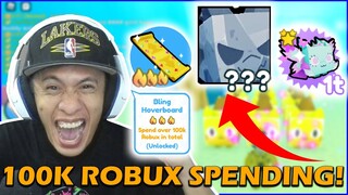 GRABE 100K SPENDING ROBUX na NAGASTOS ko (NEW BLING HOVERBOARD) ROBLOX PET SIMULATOR X