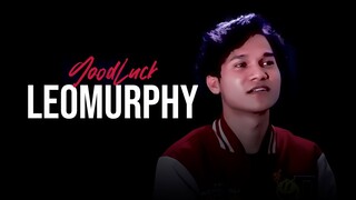 GOODLUCK LEOMURPHY!