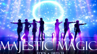 【あんスタ】 Majestic Magic #踊ってみた 【Switch × Eden】