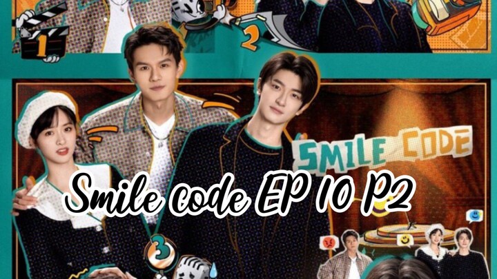 Smile code EP 10 P2 Tagalog
