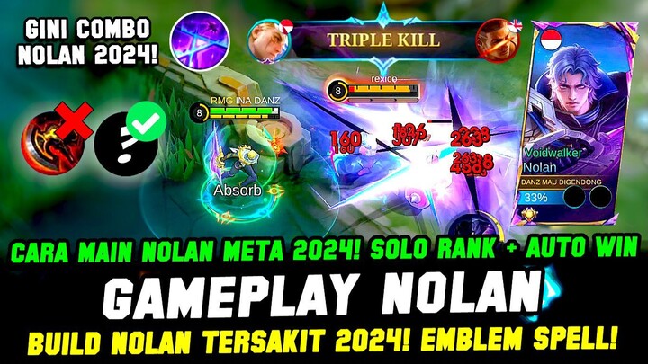 PENJELASAN COMBO NOLAN + BUILD NOLAN TERSAKIT 2024❗CARA MAIN NOLAN TERBARU❗GAMEPLAY NOLAN TOP GLOBAL