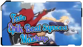 Fate Epik Beat Synced Mashup