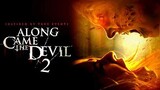 Along Came The Devil 2|Horror