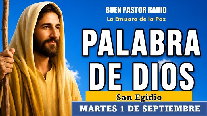 PALABRA DE Dios Para Hoy | Lecturas y Evangelio de Hoy Martes 1 de Septiembre