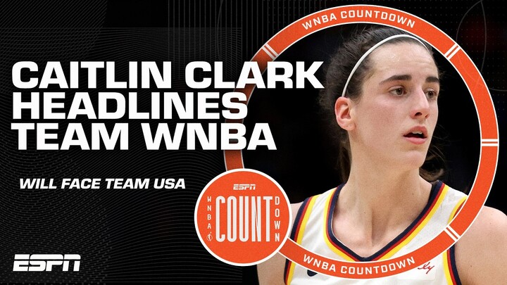 Team WNBA All-Star Roster REVEAL 👀 Can they compete vs. Team USA? | WNBA Countdown
