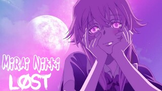 Future Diary - Lost [AMV]