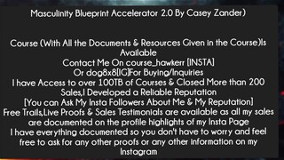 Masculinity Blueprint Accelerator 2.0 By Casey Zander Course Download