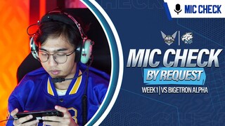 #MICCHECK By Request VS BTR MPLID Season 13