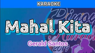 Mahal Kita by Gerald Santos (Karaoke)