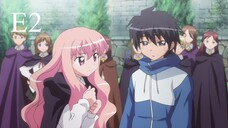 Zero no Tsukaima - S1 E2