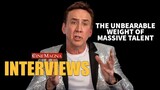 The Unbearable Weight Of Massive Talent Movie Interviews