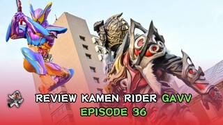 DEBUT GAVV MASTER FORM! – EPISODE INI BIKIN BERKACA-KACA! | Review Kamen Rider Gavv Eps 36