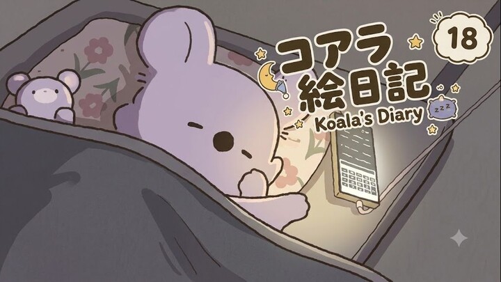 Koala’s Dia - Nhật Ký Của Koala 🐨 Tập 18 (vietsub)