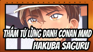 [Thám Tử Lừng Danh Conan MMD] Turn Off the Light / Ca sĩ Hakuba Saguru