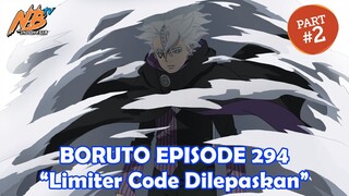 Boruto Episode 294 - Limiter Code Dilepas