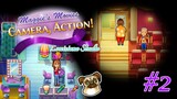 Maggie's Movies - Camera, Action! | Gameplay Part 2 (Level 7 to 8)