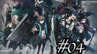 Arknights: Fuyukomori Kaerimichi- Tập 4-Vietsub