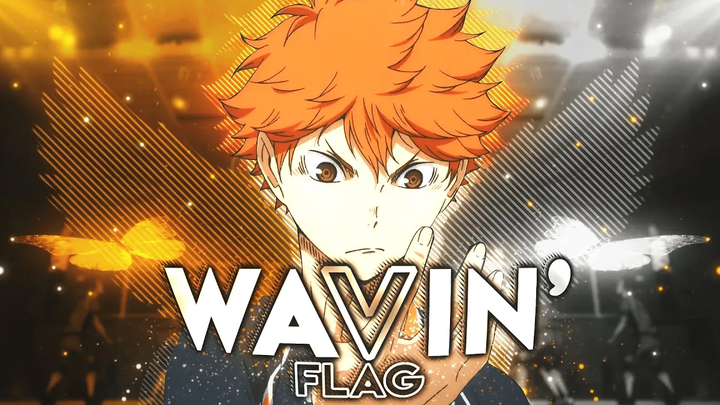 Haikyuu - Wavin Flag แก้ไข/AMV! 4K