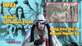 [One Piece 1021]. Long trảo thủ & Karate Người Cá của Robin, Black Maria bại trậ