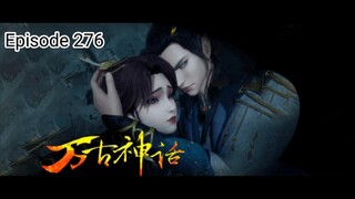 Myth of the Ancients Episode 276 English Sub