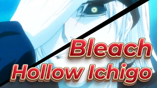 [Bleach/Keren] Hollow Ichigo akan datang, nikmati adegan pertarungan top ini
