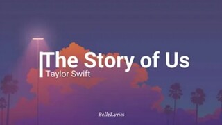 The Story of Us - Taylor Swift Lyrics