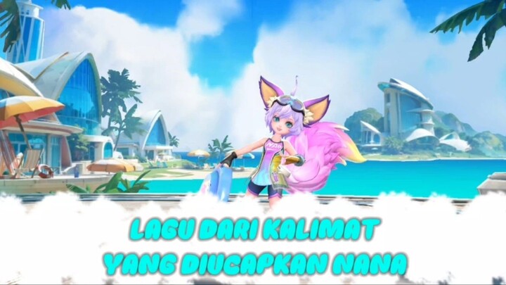 LAGU DARI KATA2 NANA.. || BUILD NANA BROKEN HEARTH....